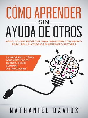 cover image of Cómo Aprender sin Ayuda de Otros